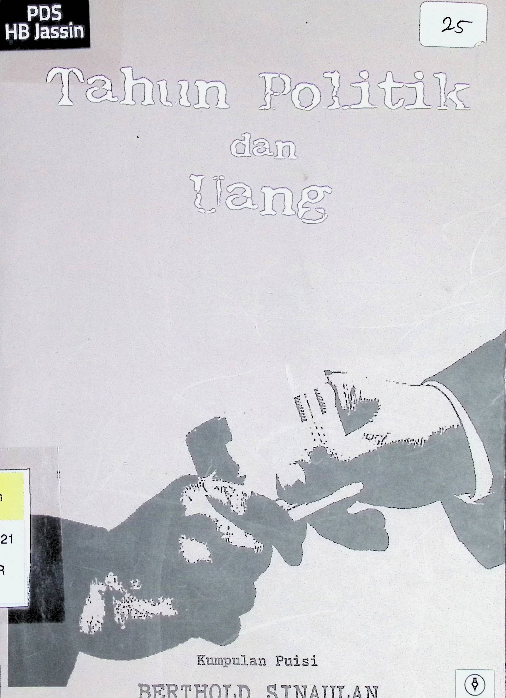 Tahun politik dan uang