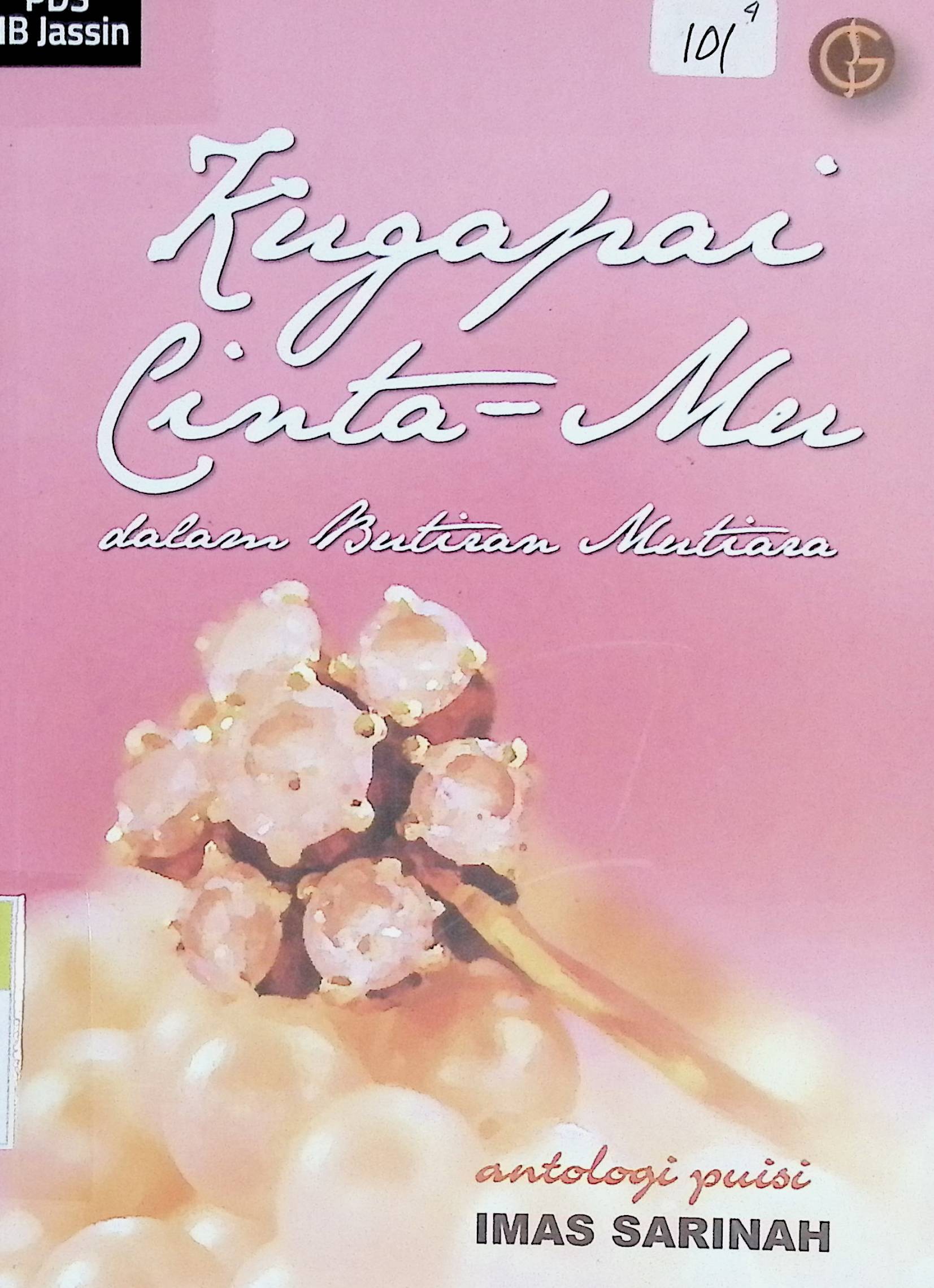 Kugapai cinta-mu dalam butiran mutiara
