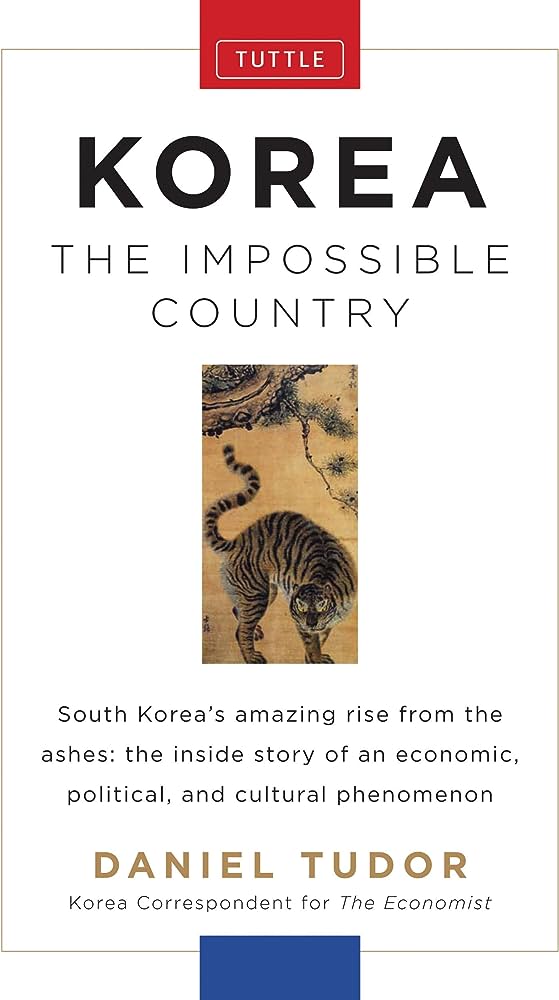 Korea : the impossible country