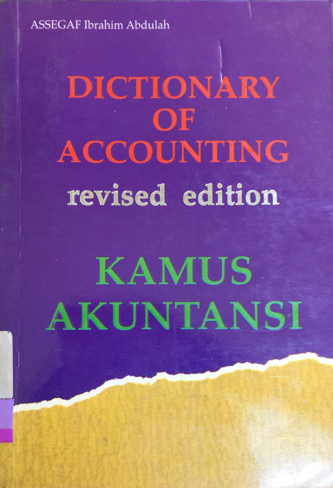 Dictionary of accounting : Kamus akuntansi