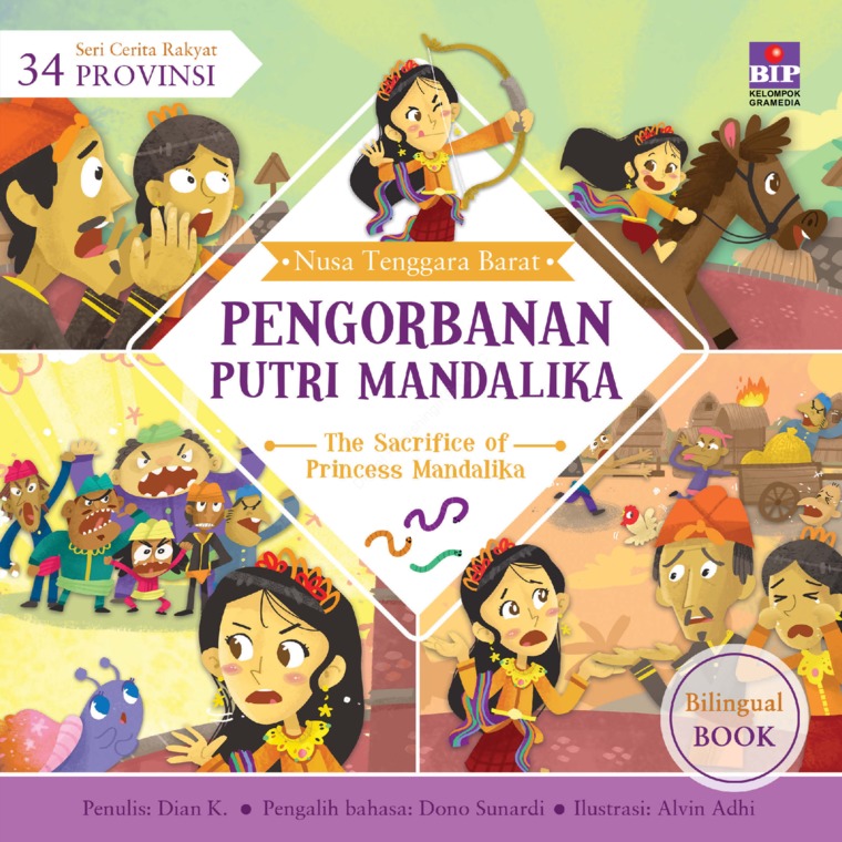 Seri cerita rakyat 34 provinsi : pengorbanan putri Mandalika