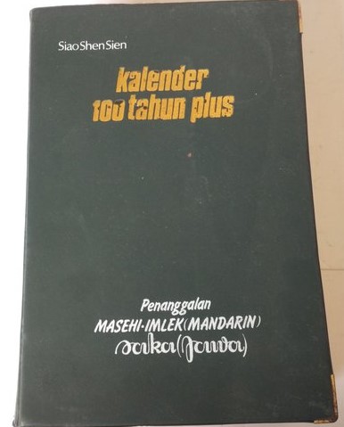 Kalender 100 tahun plus : Penanggalan masehi-imlek ( mandarin )
