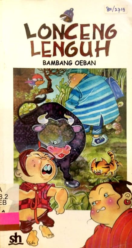 Lonceng Lenguh :  Cerita Rakyat Jawa / Bambang Oeban