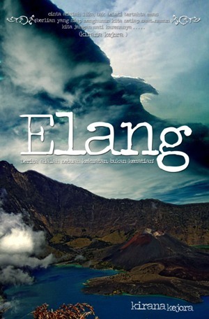 Elang : derita adalah sebuah kekuatan, bukan kematian
