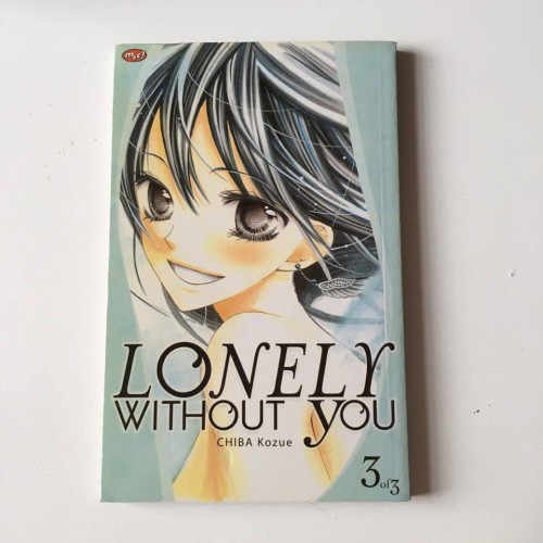 Lonely without you 3 of 3