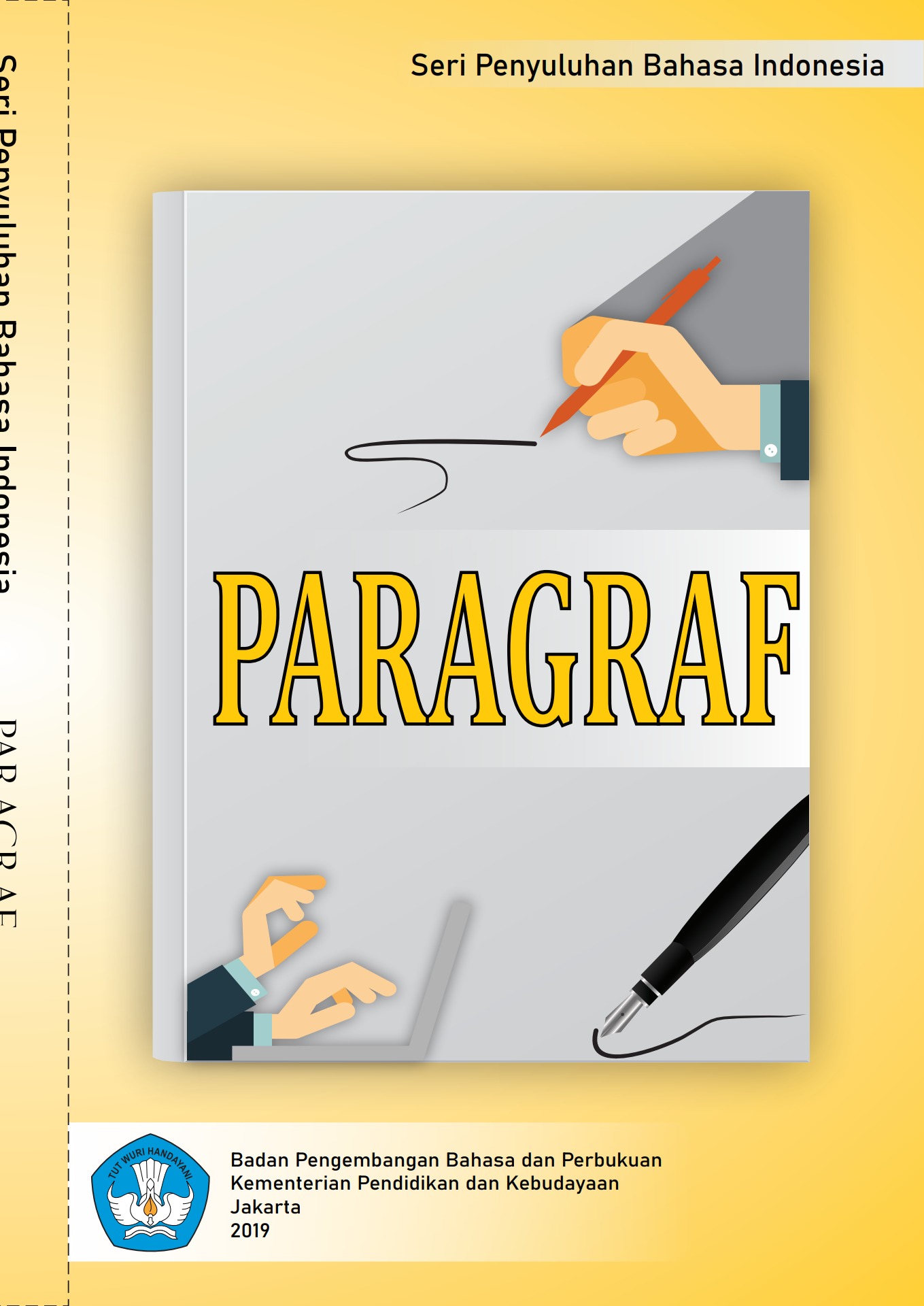 Paragraf : Seri penyuluhan bahasa Indonesia