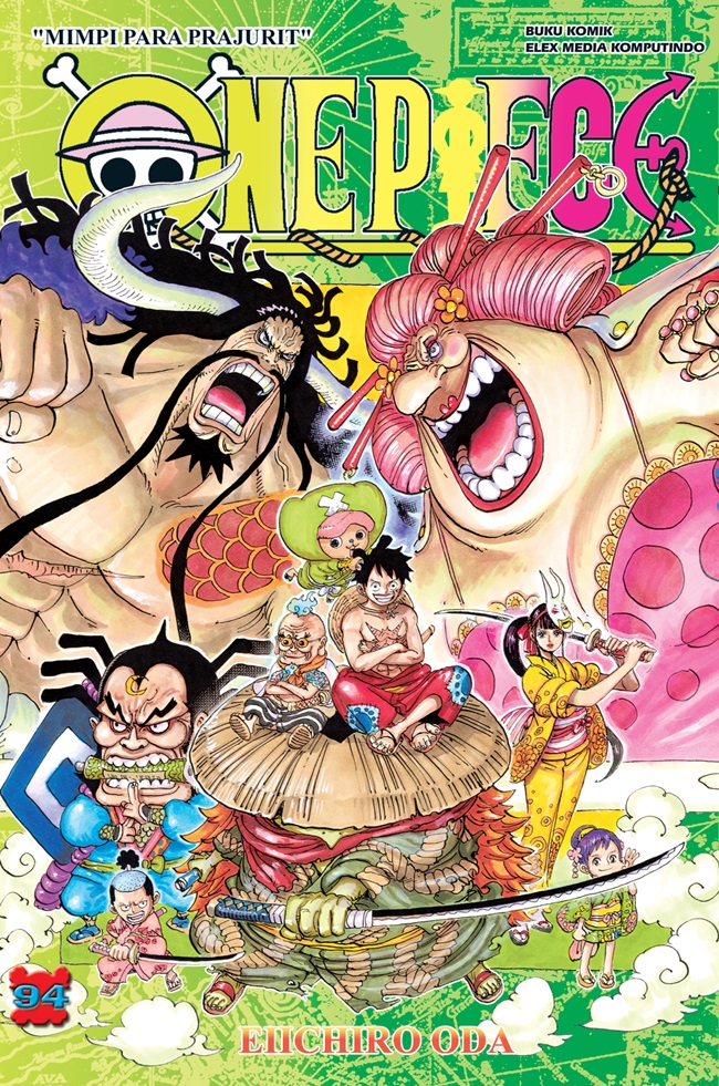 One piece vol. 94: Mimpi para prajurit / Eiichiro Oda ; penerjemah, Juan Hadrianus ; editor, Vonny