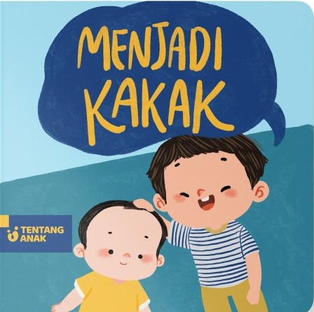 Menjadi kakak (laki-laki)