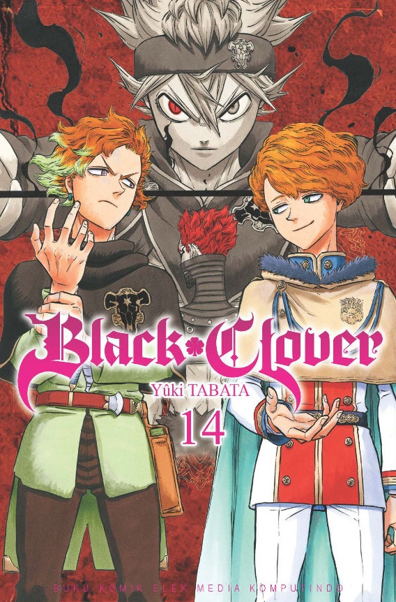 Black Clover 14 / Yuki Tabata; penerjemah, Juan Hadrianus; penyunting, Nia Ikasari.; Grafik, Aji Y.