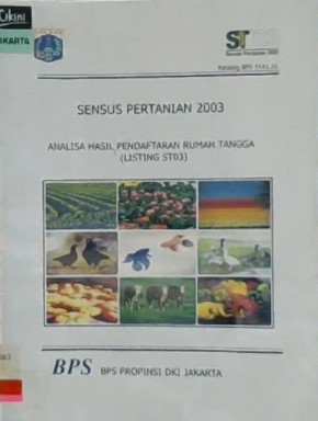 Sensus pertanian 2003 : analisa hasil pendaftaran rumah tangga (Listing ST03)