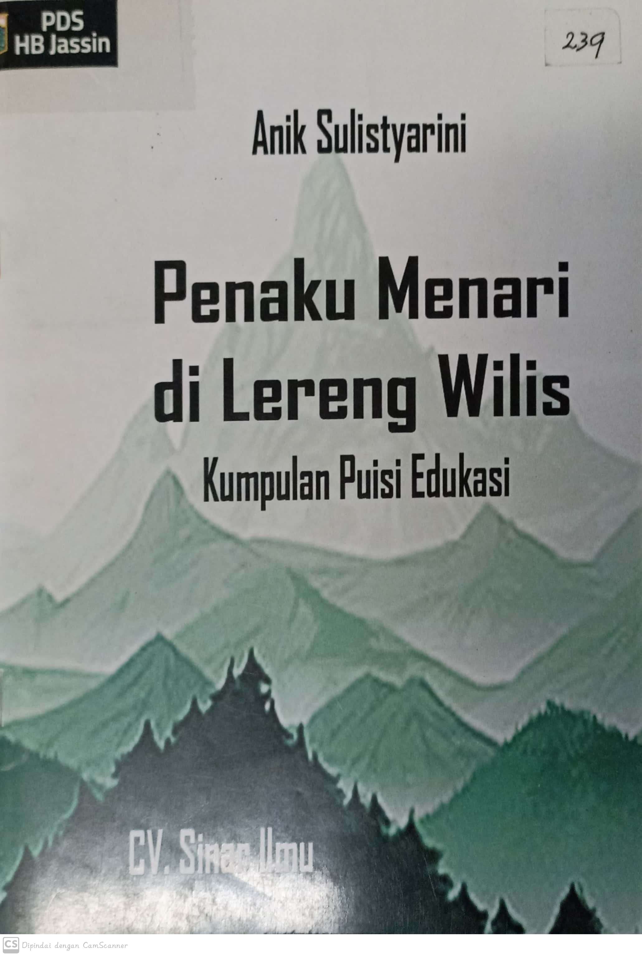 Penaku menari di Lereng Wilis