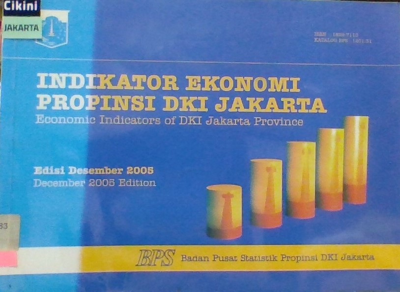 Indikator ekonomi Propinsi DKI Jakarta = economic indicators of DKI Jakarta Province