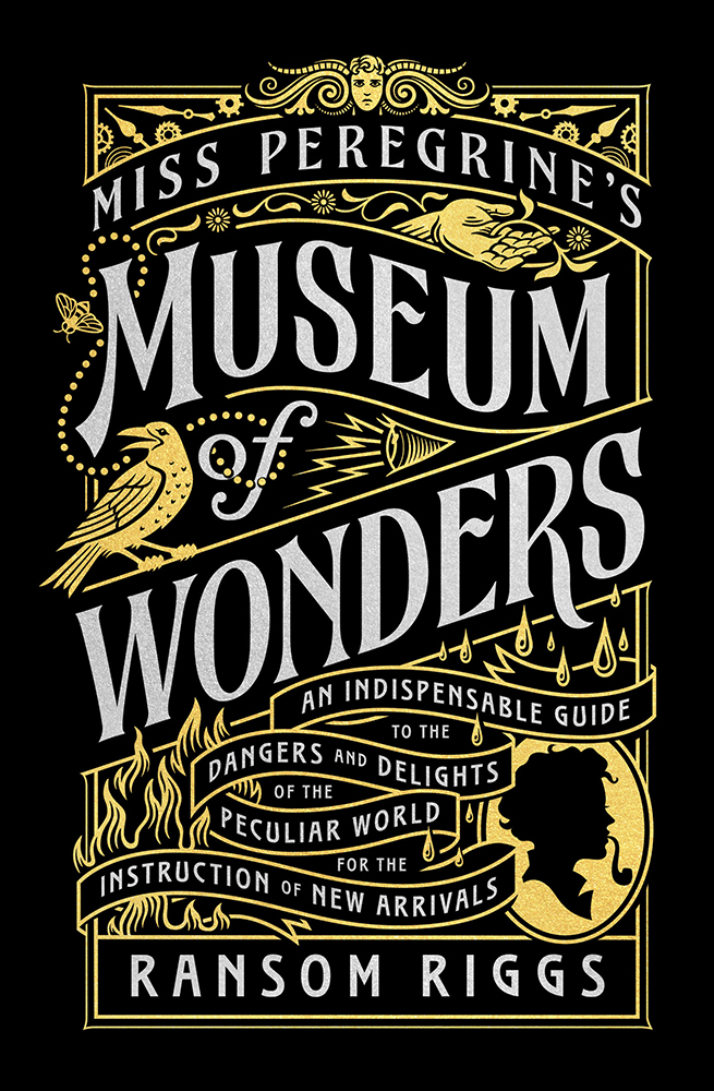 Miss Peregrine's museum of wonders