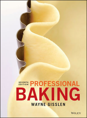 Professional baking : seventh edition, asia edition