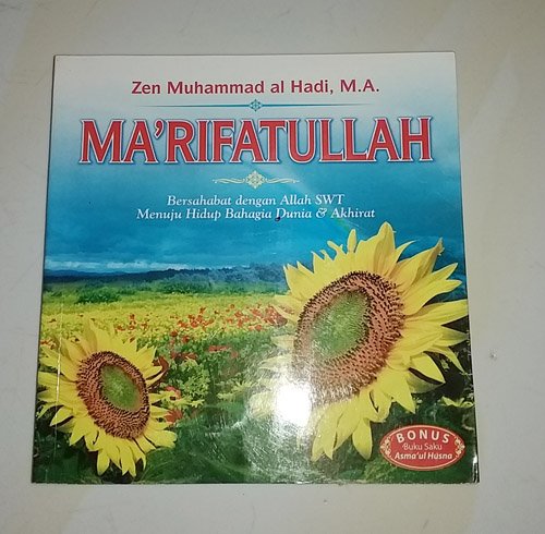 Ma'rifatullah / Zen Muhammad Al-Hadi