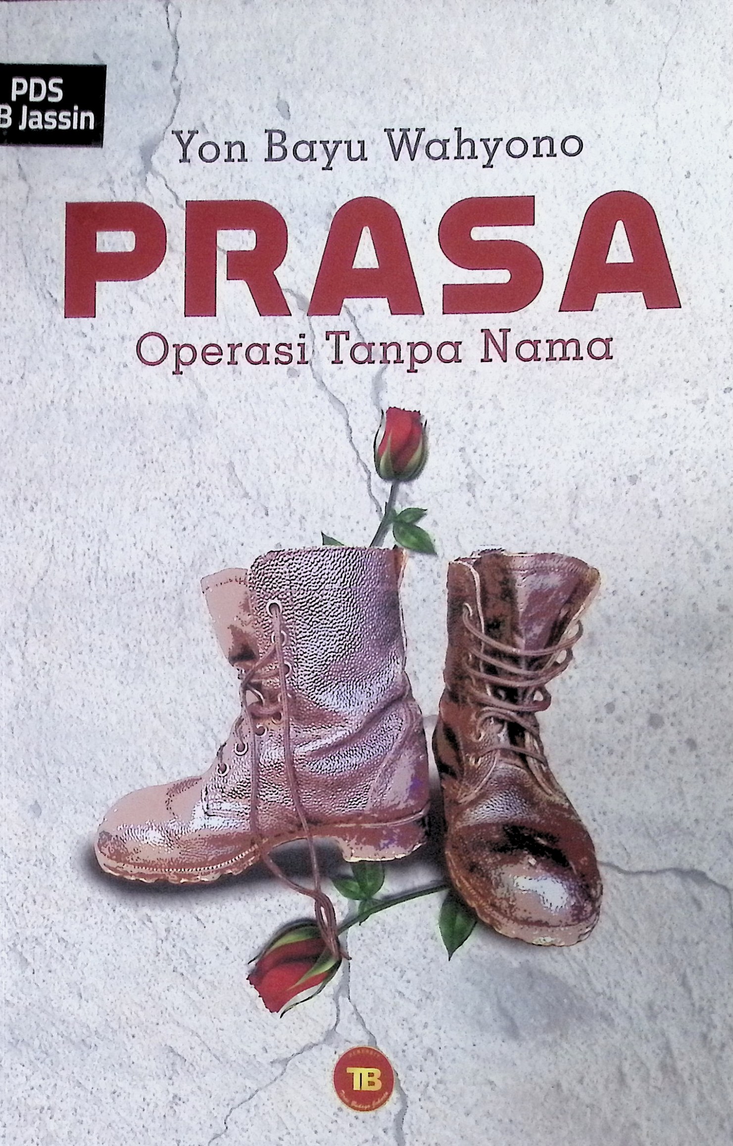Prasa : operasi tanpa nama