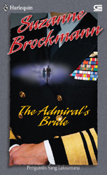 Pengantin Sang Laksamana : The Admiral's Bride