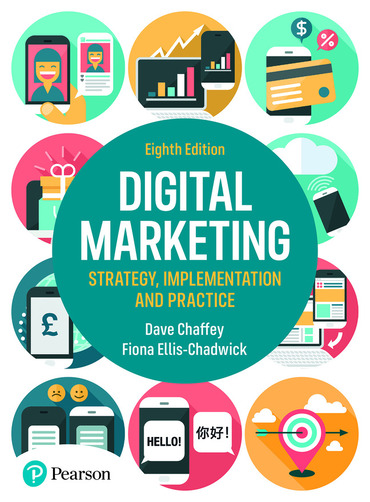 Digital marketing : strategy, implementation, and practice