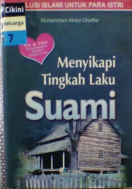 Menyikapi tingkah laku suami