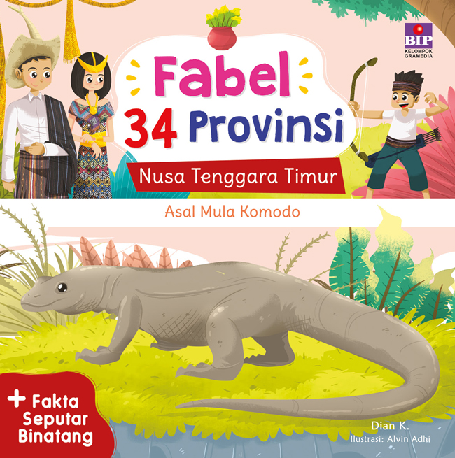 Fabel 34 provinsi : Nusa Tenggara Timur - asal mula Komodo
