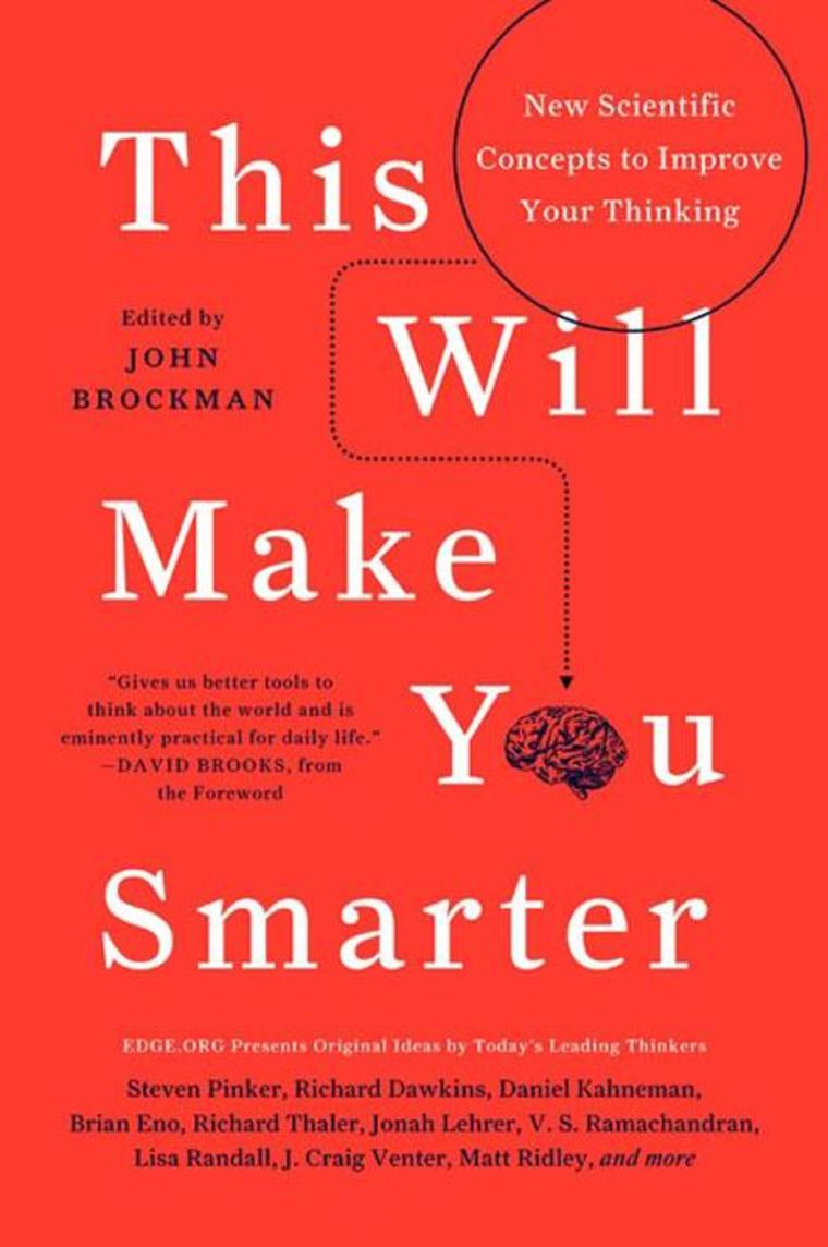 This will make you smarter / John Brockman