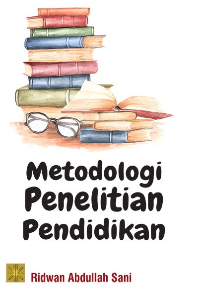 Metodologi penelitian pendidikan