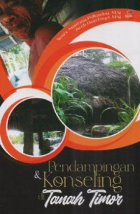Pendampingan dan konseling di tanah Timor
