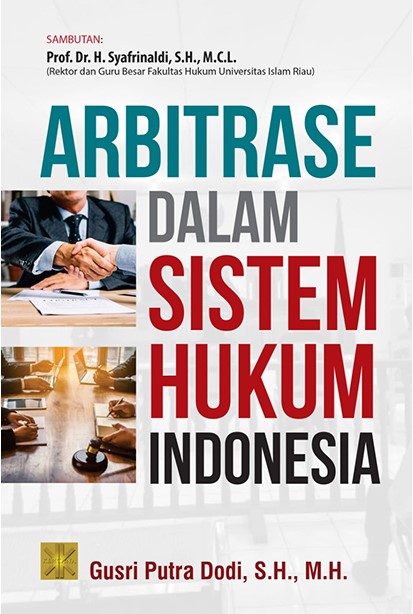 Arbitrase dalam sistem hukum Indonesia