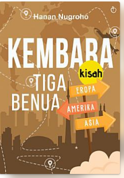 Kembara Kisah Tiga Benua
