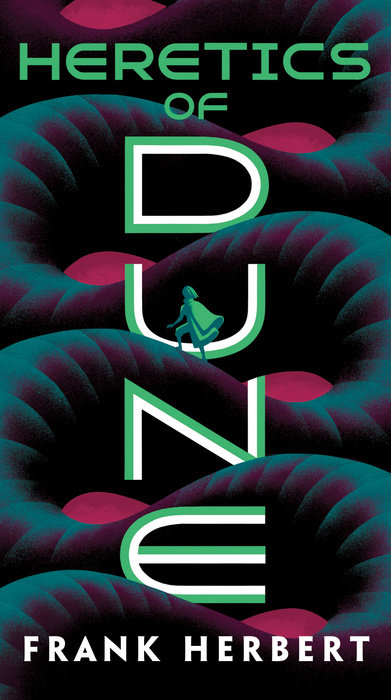 Heretics of dune