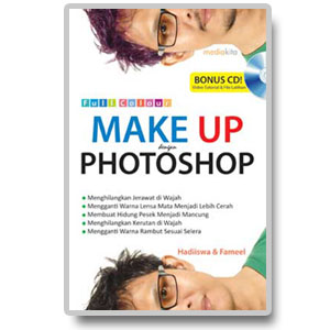 Make up dengan Photoshop / Hadiiswa, Fameel