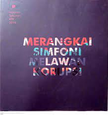 Laporan tahunan KPK 2019 : merangkai simfoni melawan korupsi