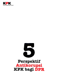 5 Perspektif antikorupsi KPK bagi DPR
