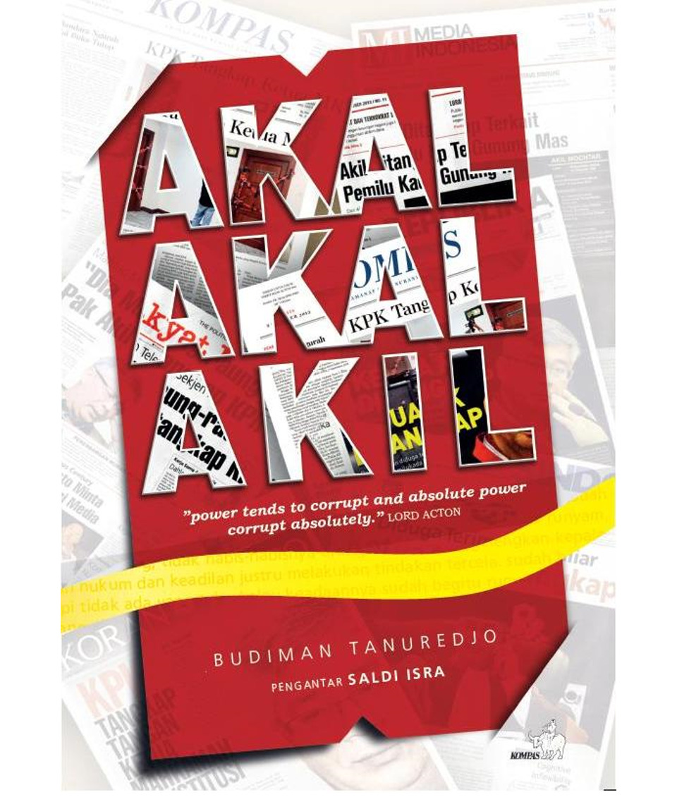 Akal akal akil / Budiman Tanuredjo