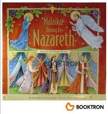 Malaikat datang ke Nazareth / Anthony Knott ; ed. Winny Rachmayanti dan Dwi Kartika Wardhani ; alih bahasa Hanantyo Abhinowo