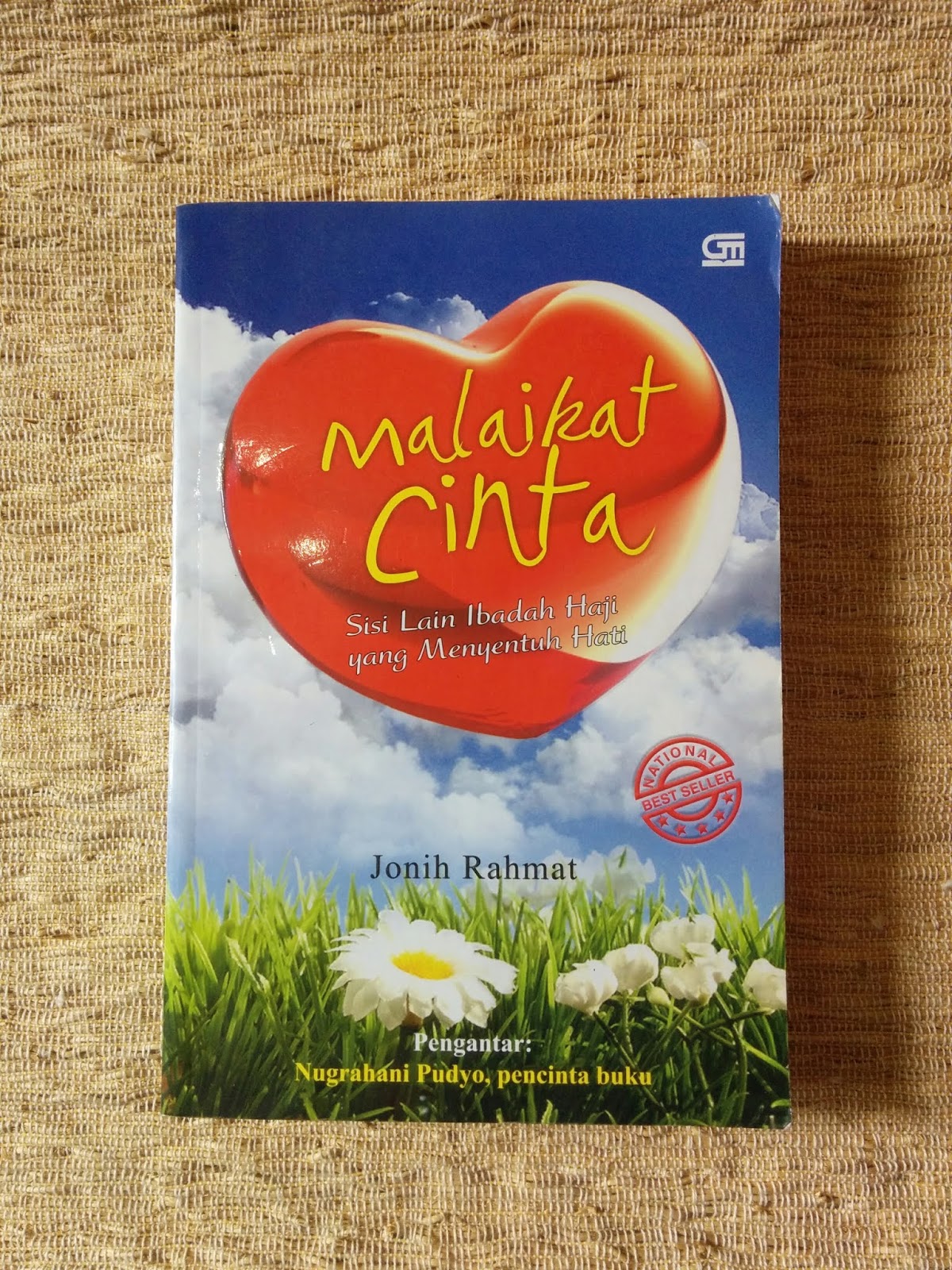 Malaikat cinta :  sisi lain ibadah haji yang menyentuh hati / Jonih Rahmat