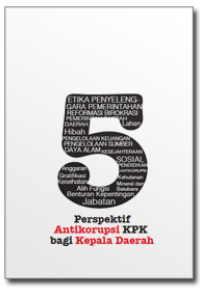 5 Perspektif antikorupsi KPK bagi kepala daerah