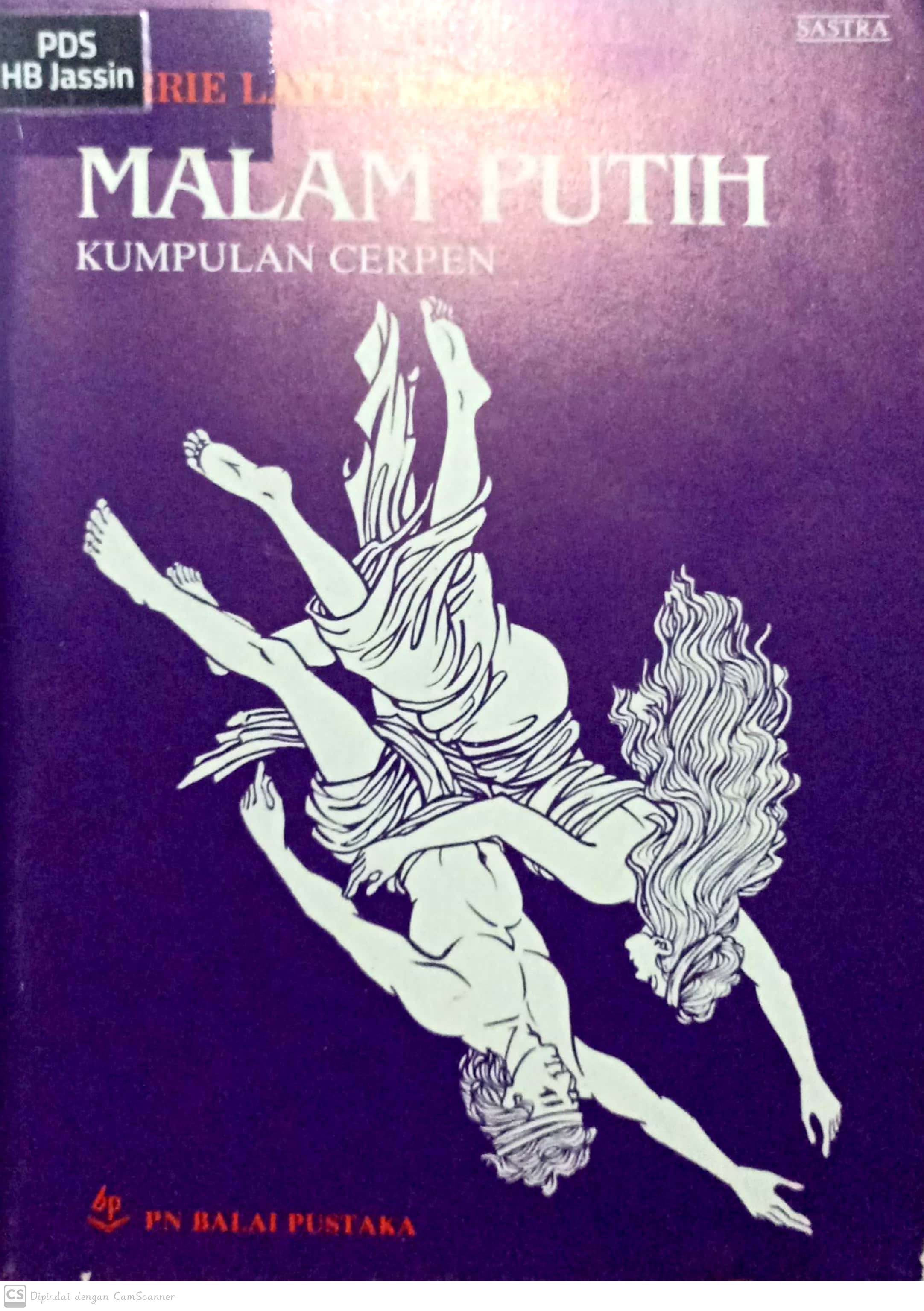 Malam Putih : Kumpulan Cerpen