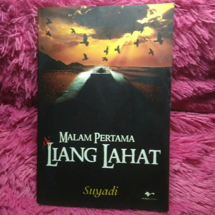 Malam pertama di liang lahat Suyadi