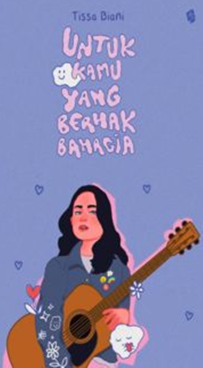 Untuk kamu yang berhak bahagia