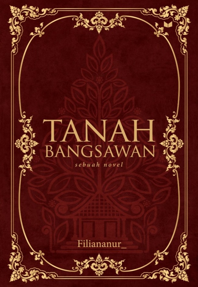 Tanah bangsawan : sebuah novel