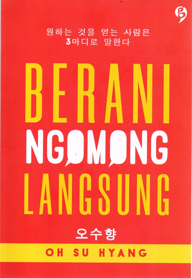 Berani ngomong langsung