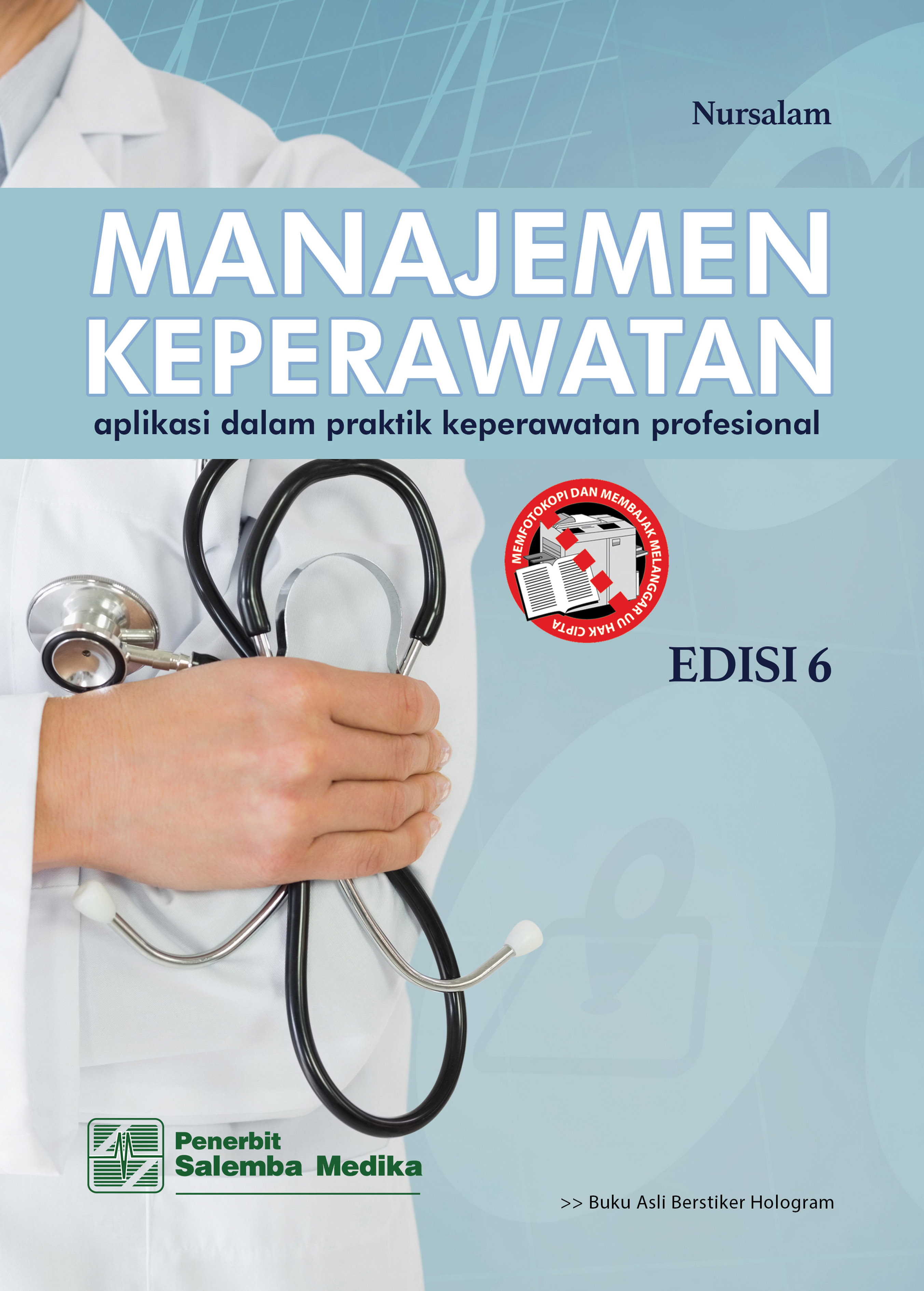 Manajemen keperawatan : aplikasi dalam praktik keperawatan profesional