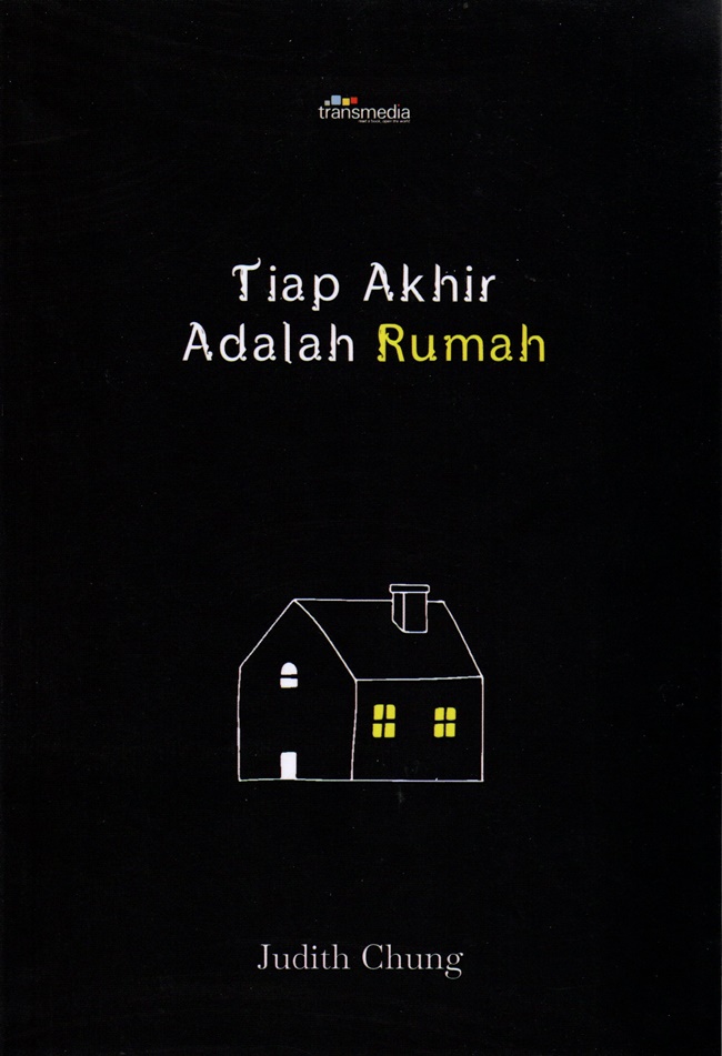 Tiap akhir adalah rumah