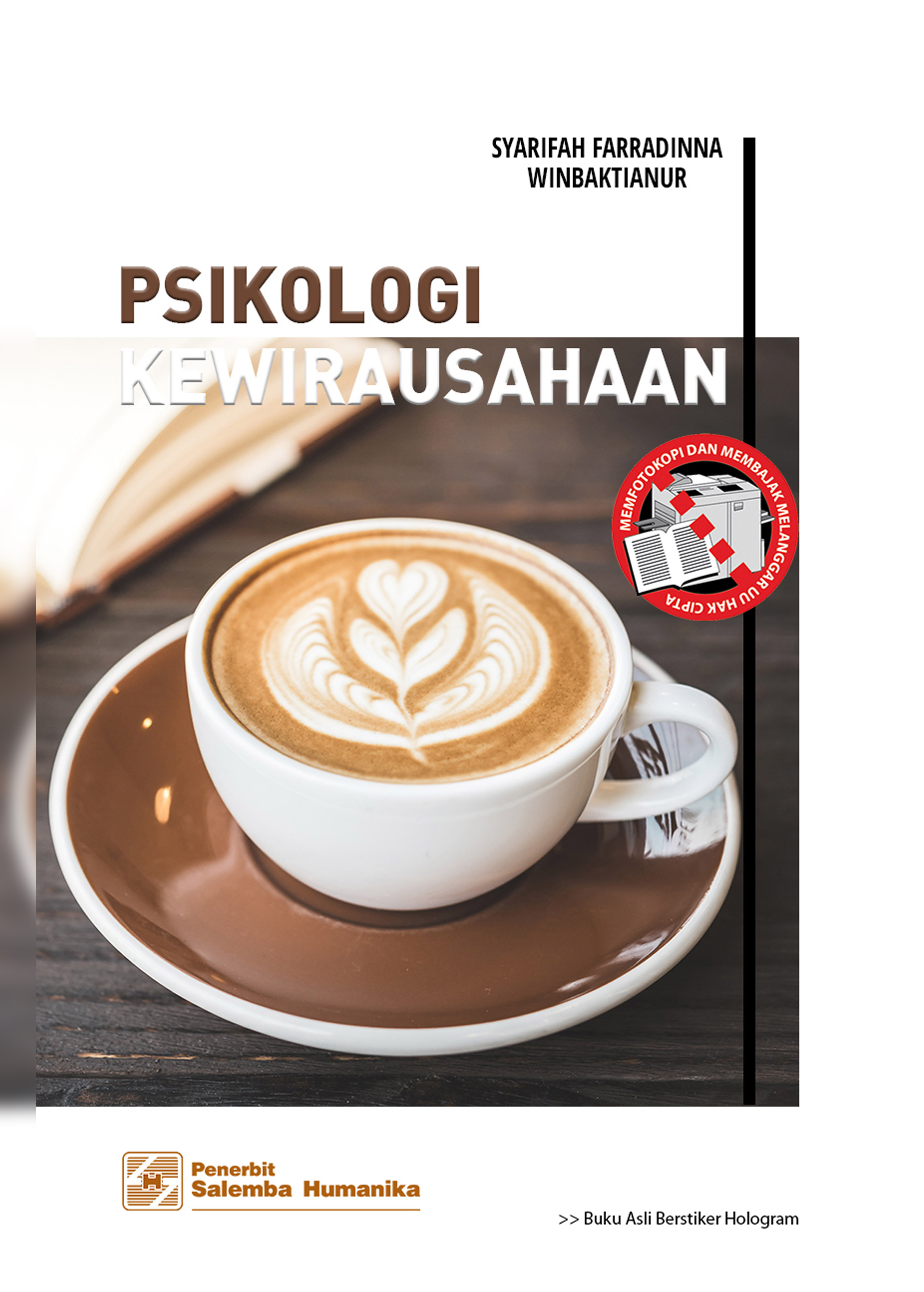 Psikologi kewirausahaan / Syarifah Faradinna, Winbaktianur
