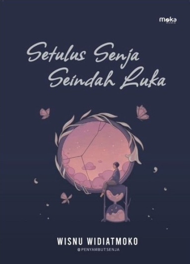 Setulus senja seindah luka