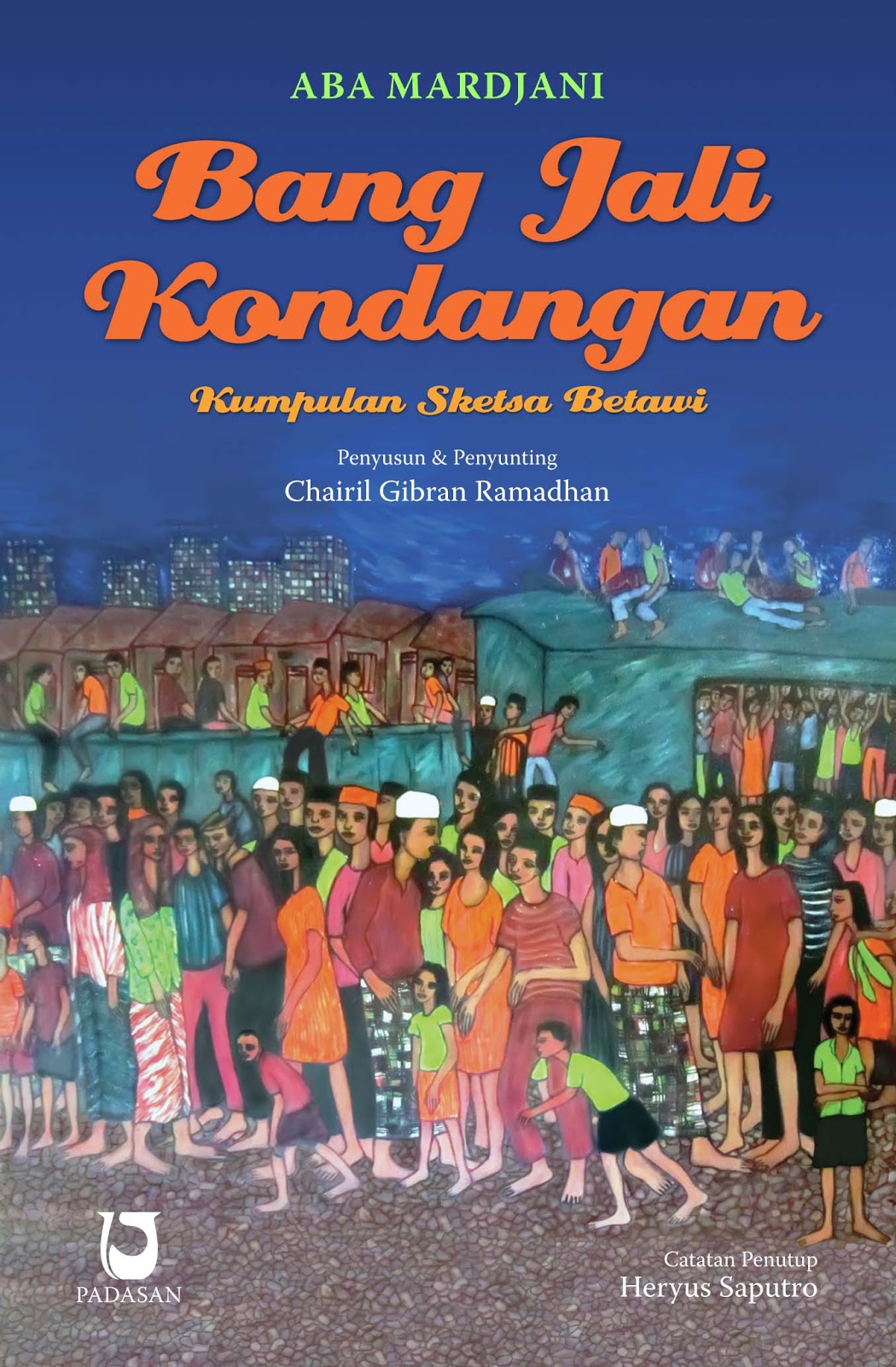 Bang Jali kondangan : kumpulan sketsa Betawi