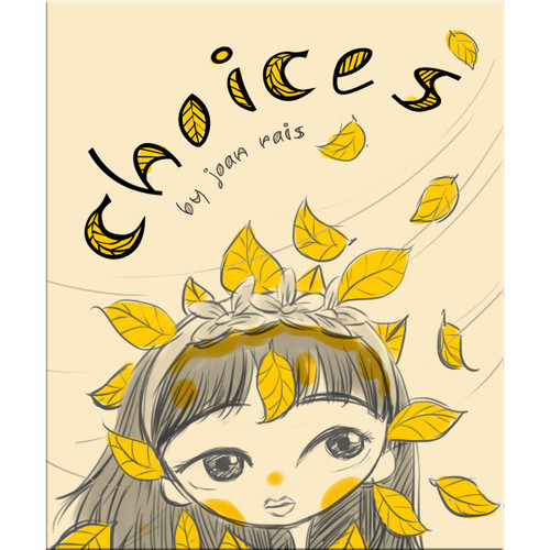 Choices / Joan Rais ; Penerjemah, A'ang M ; Penyunting,  Diana M
