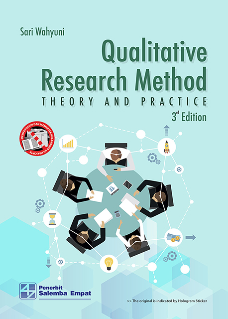 Qualitative research method :  theory and practice 3rd edition / Sari Wahyuni