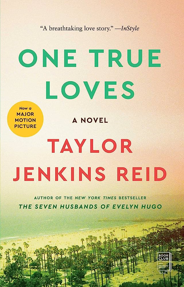 One true loves :  a novel / Taylor Jenkins Reid